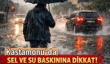 Kastamonu'ya kuvvetli yağış uyarısı: 18 Haziran'da önleminizi alın!