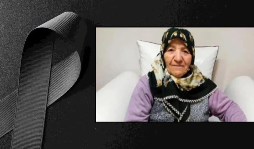 Kastamonu’da acı kayıp: Remziye Topaloğlu vefat etti